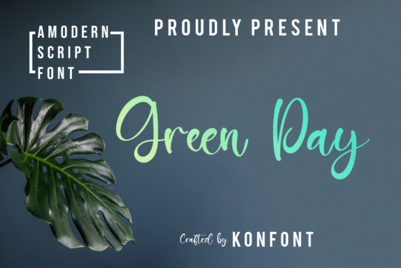 Green Day: A Playful Script for Modern Designers