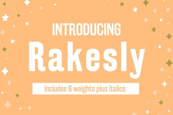 Rakesly: A Modern Sans Serif with 19th-Century Soul